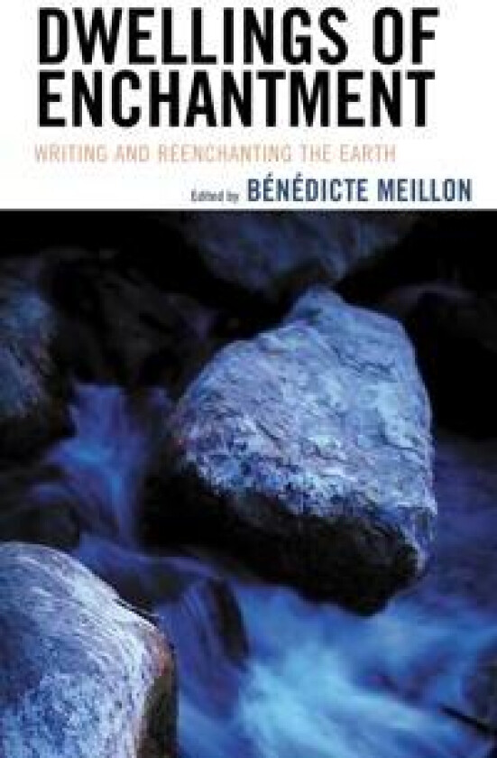 Dwellings of Enchantment