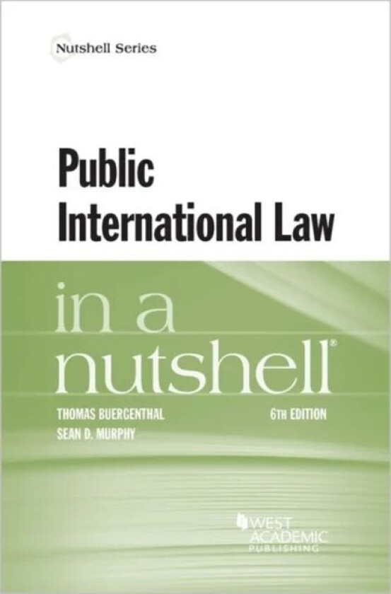 Public International Law in a Nutshell av Thomas Buergenthal, Sean D. Murphy