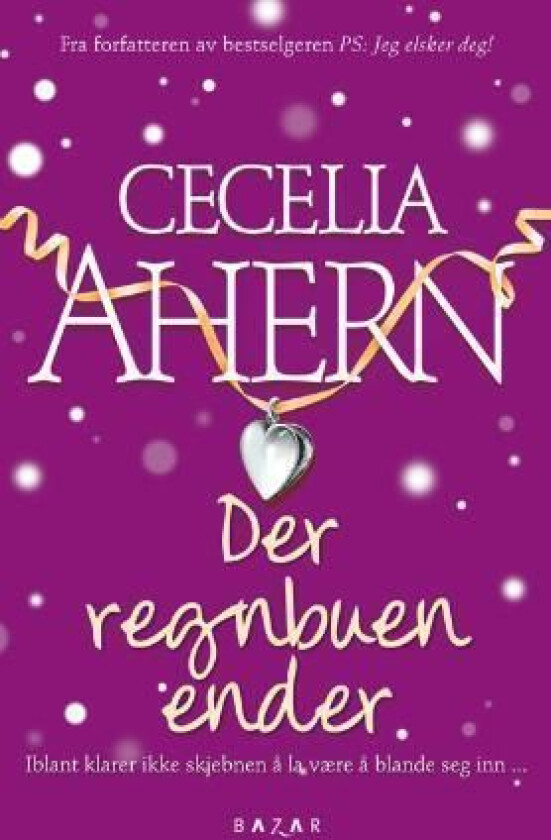 Der regnbuen ender av Cecelia Ahern