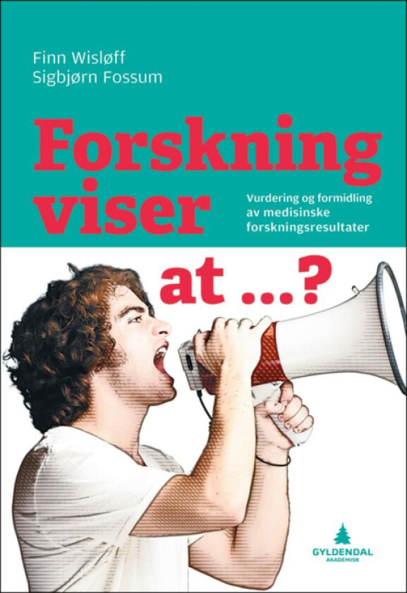 Forskning viser at...? av Sigbjørn Fossum, Finn Wisløff