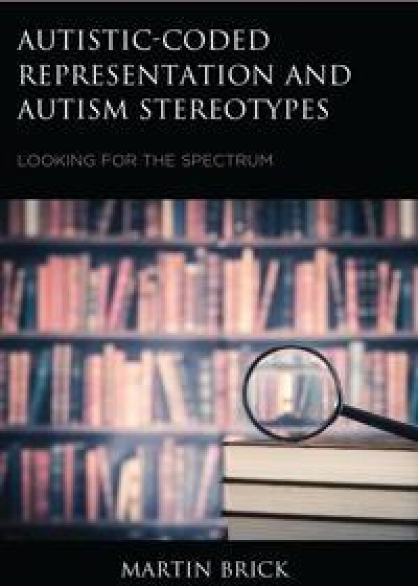 Autistic-Coded Representation and Autism Stereotypes