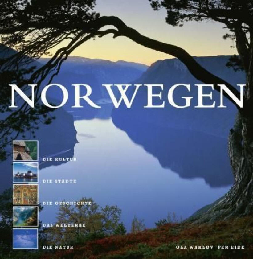 Norwegen av Per Eide, Ola Wakløv