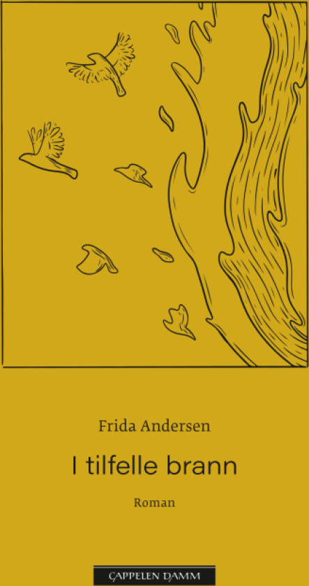 I tilfelle brann av Frida Andersen