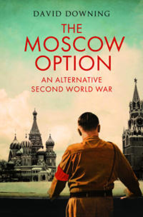 The Moscow Option