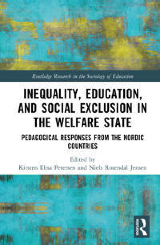 Inequality, Education, and Social Exclusion in the Welfare State