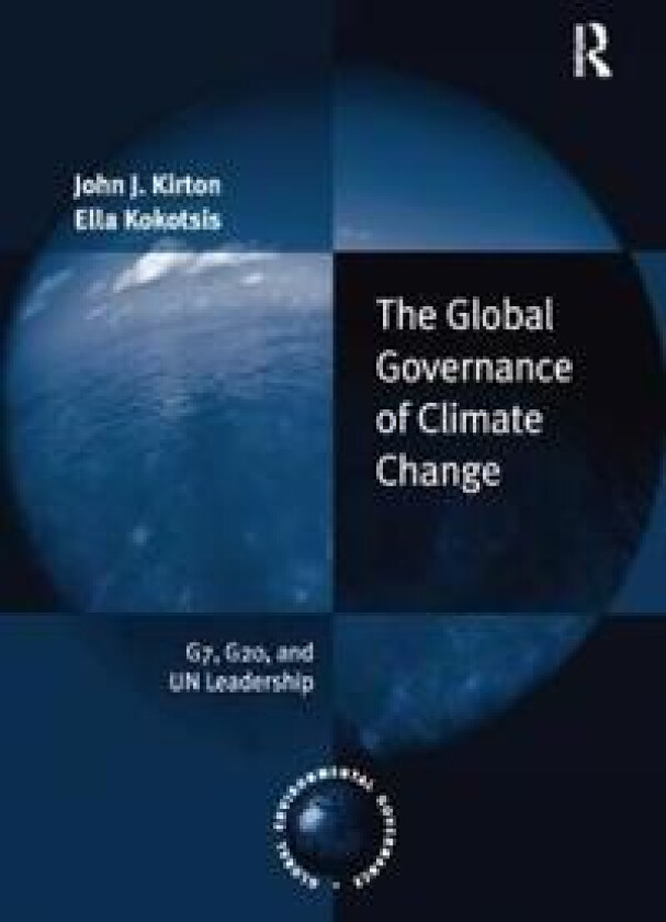 The Global Governance of Climate Change