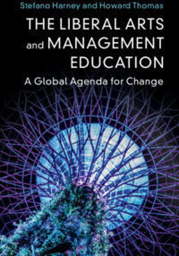 The Liberal Arts and Management Education