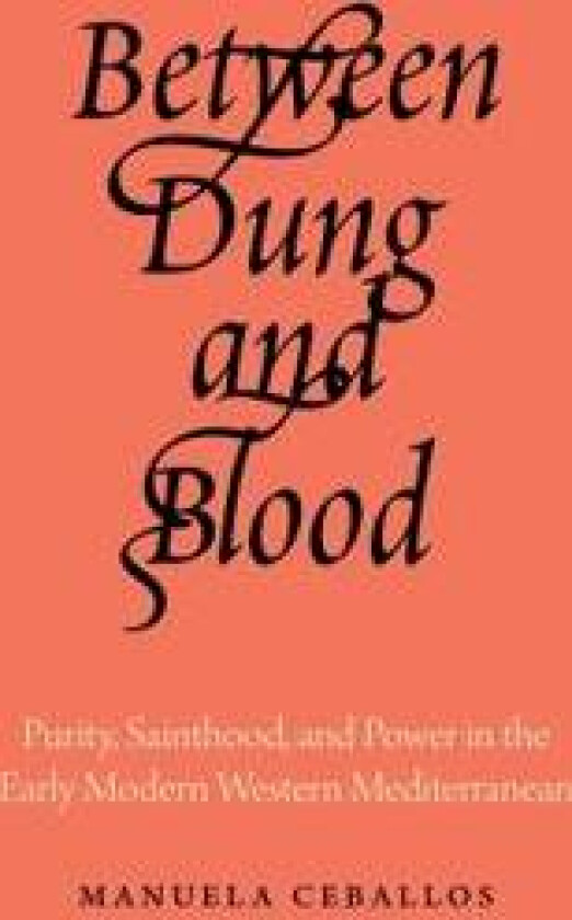 Between Dung and Blood