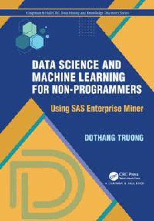 Data Science and Machine Learning for Non-Programmers