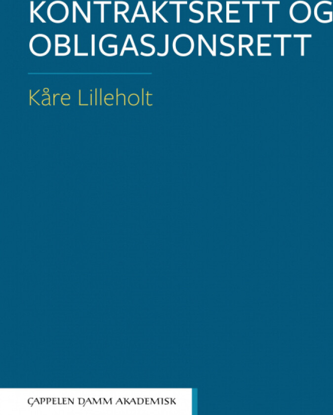 Kontraktsrett og obligasjonsrett av Kåre Lilleholt