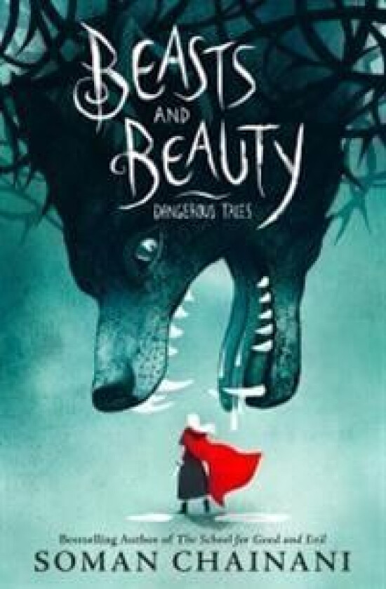 Beasts and Beauty av Soman Chainani