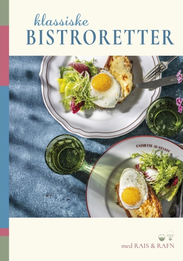 Klassiske bistroretter med Rais & Rafn | Jesper Rais & Dennis Rafn | Språk: Dansk
