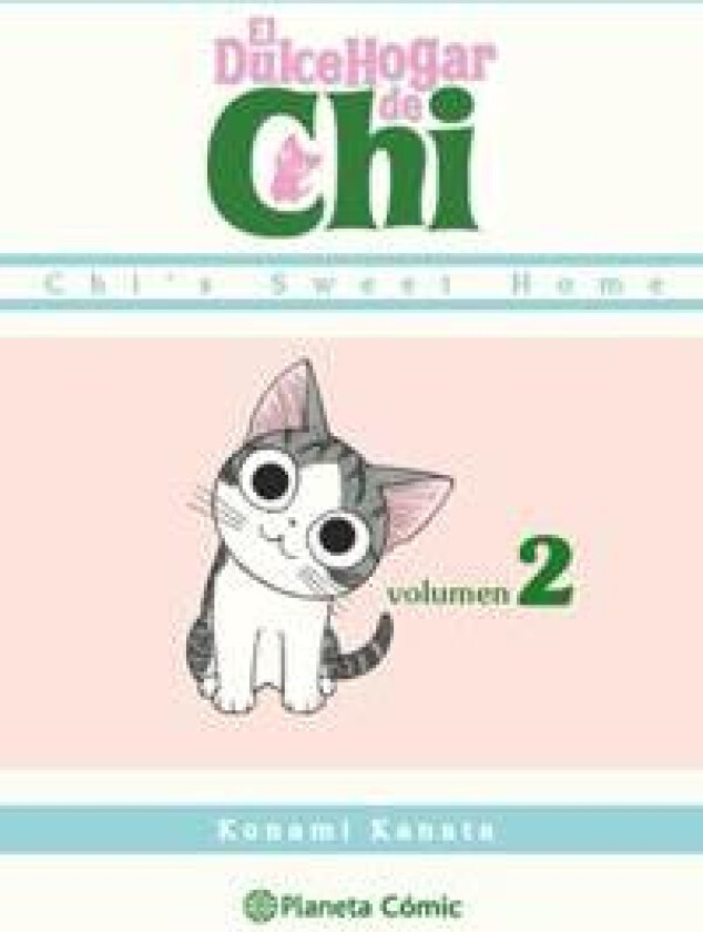 Chi's Sweet Home Vol 2 (Spanish)
