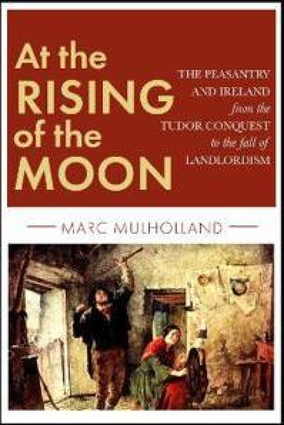 At the Rising of the Moon