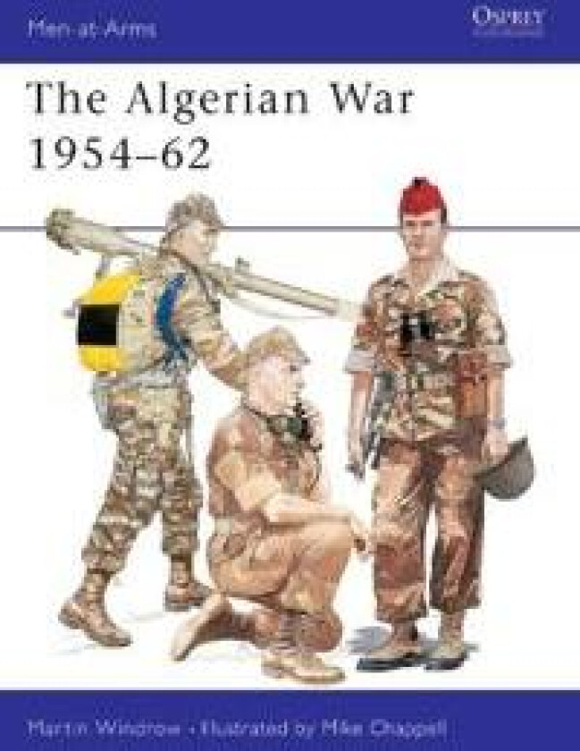 The Algerian War 1954–62