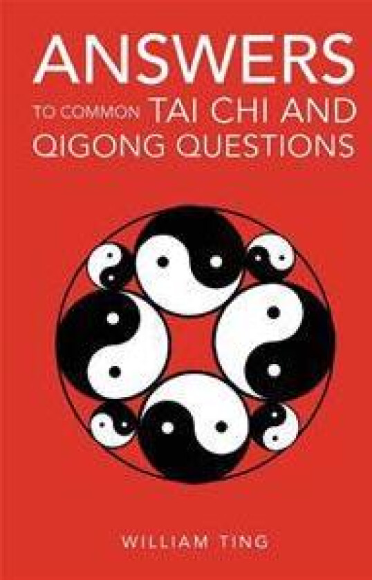 Answers to Common Tai Chi and Qigong Questions