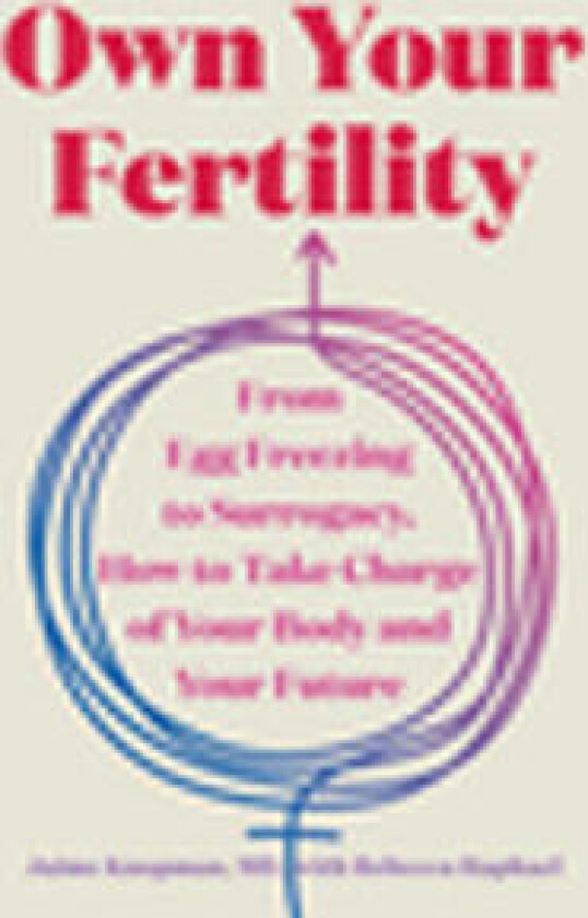 Own Your Fertility
