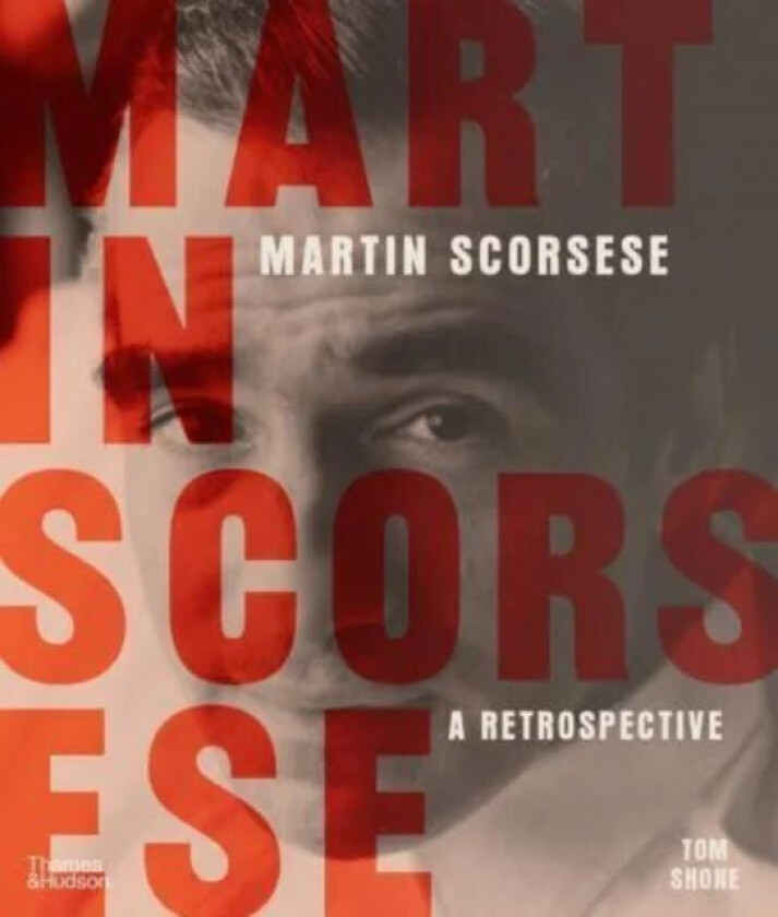 Martin Scorsese av Tom Shone