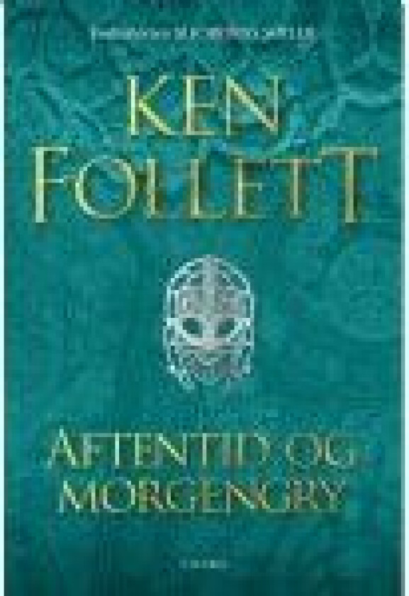 Aftentid og morgengry Ken Follett Språk: Dansk