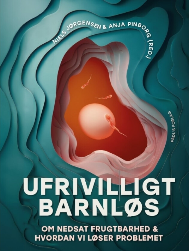 Ufrivilligt barnløs | Niels Jørgensen & Anja Pinborg (red.) | Språk: Dansk