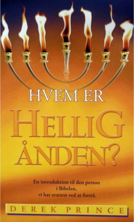 Hvem er Helligånden? | Derek Prince | Språk: Dansk