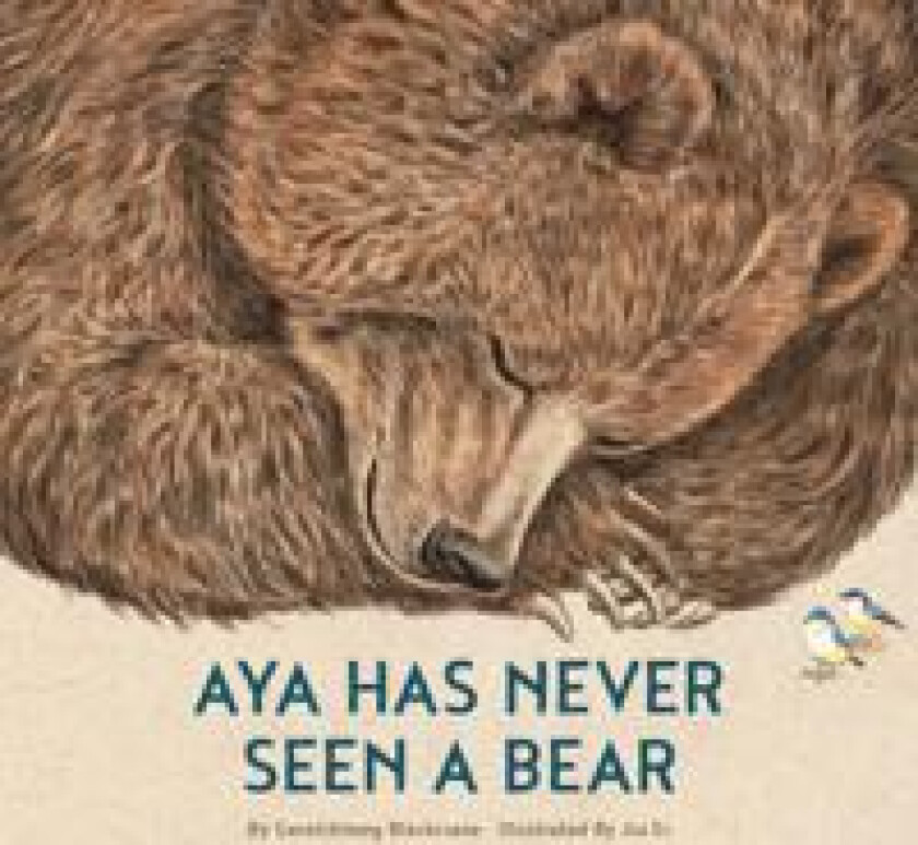 Aya Has Never Seen a Bear