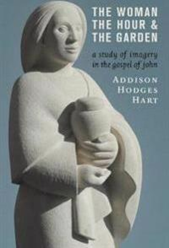 Woman, the Hour, and the Garden