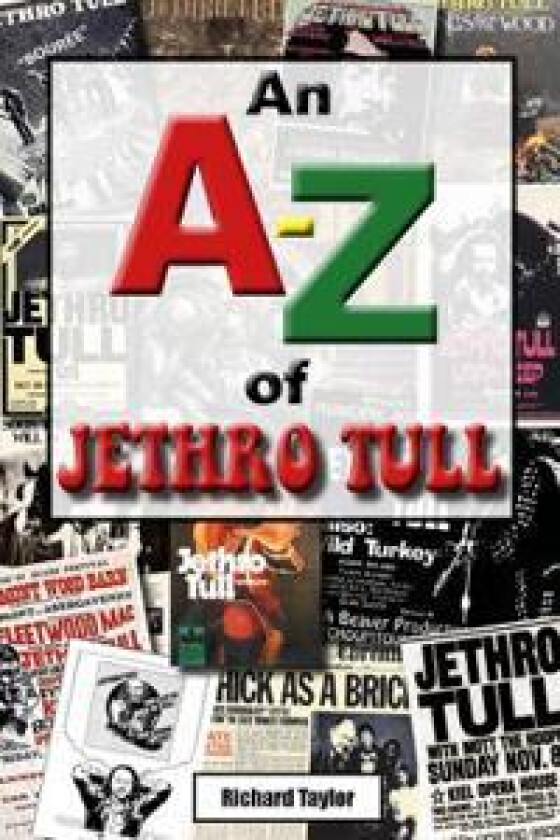An A-Z of Jethro Tull