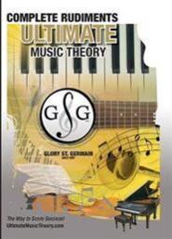 Complete Rudiments Workbook - Ultimate Music Theory