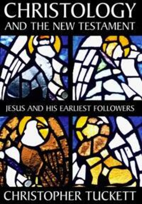 Christology and the New Testament