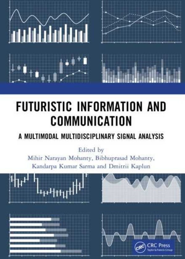 Futuristic Information and Communication A Multimodal Multidisciplinary Signal Analysis