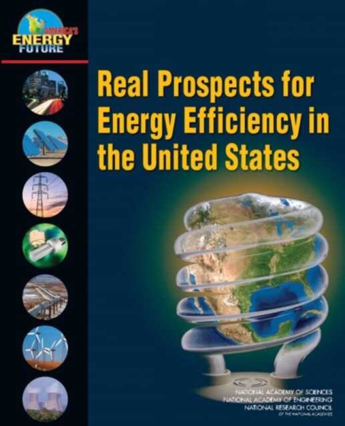 Real Prospects for Energy Efficiency in the United States