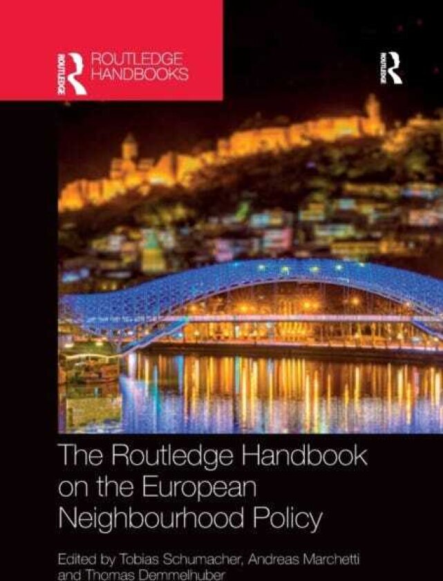 The Routledge Handbook on the European Neighbourhood Policy