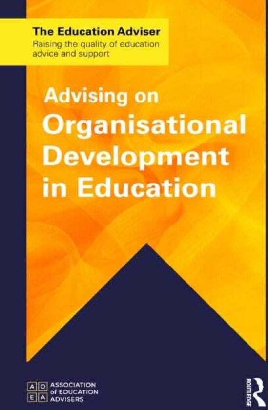 Advising on Organisational Development in Education