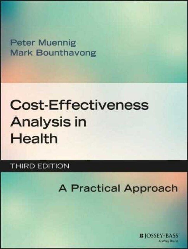 CostEffectiveness Analysis in Health A Practical Approach
