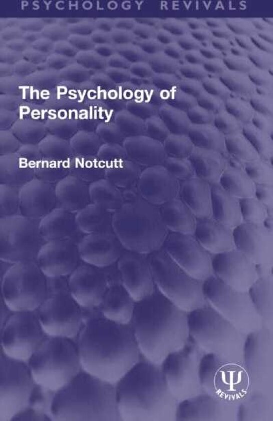The Psychology of Personality