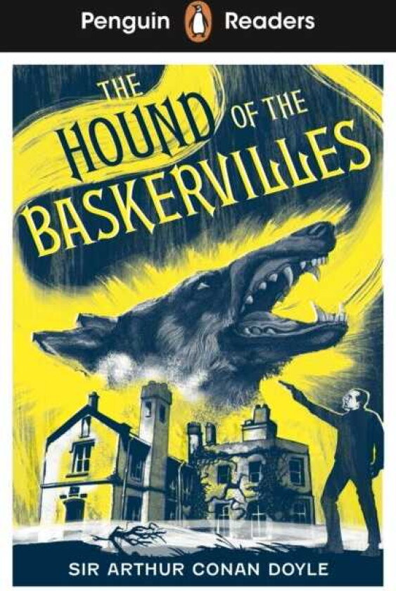 Penguin Readers Level 3: Sherlock Holmes The Hound of the Baskervilles (ELT Graded Reader) Abridged Edition