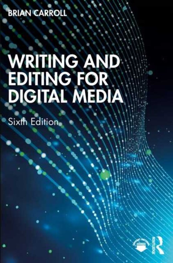 Writing and Editing for Digital Media