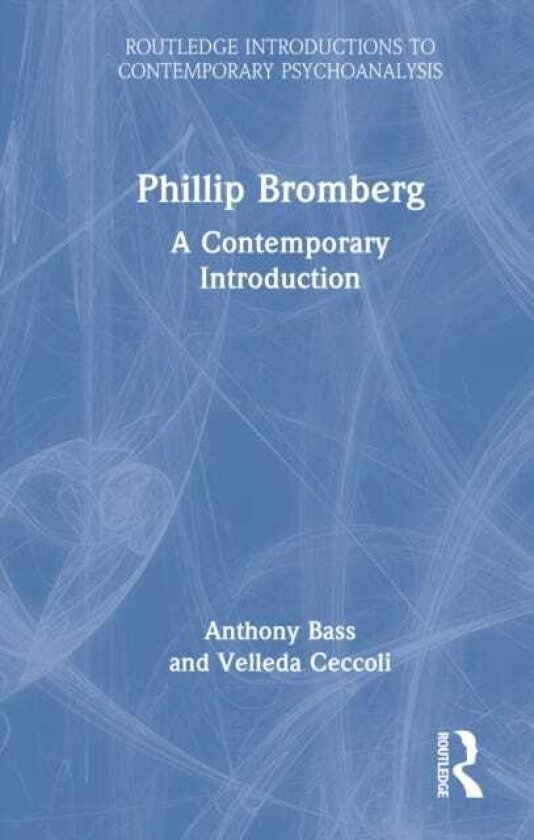 Philip Bromberg A Contemporary Introduction