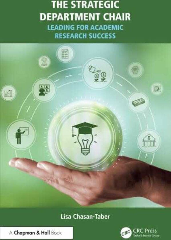 The Strategic Department Chair Leading for Academic Research Success