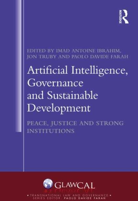 Artificial Intelligence, Governance and Sustainable Development Peace, Justice and Strong Institutions