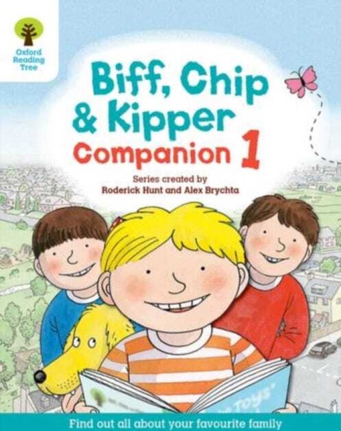 Oxford Reading Tree: Biff, Chip and Kipper Companion 1 Reception / Year 1