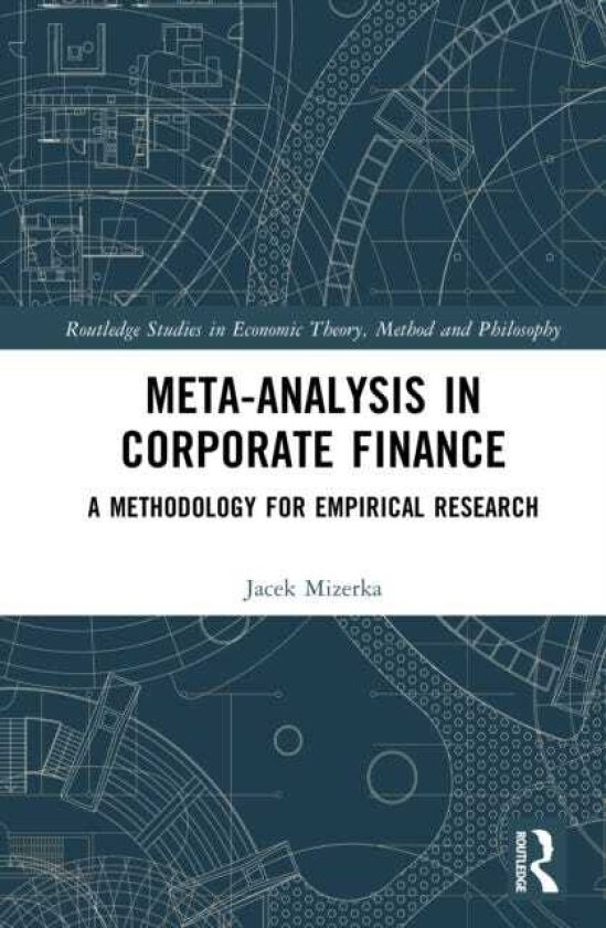 MetaAnalysis in Corporate Finance A Methodology for Empirical Research