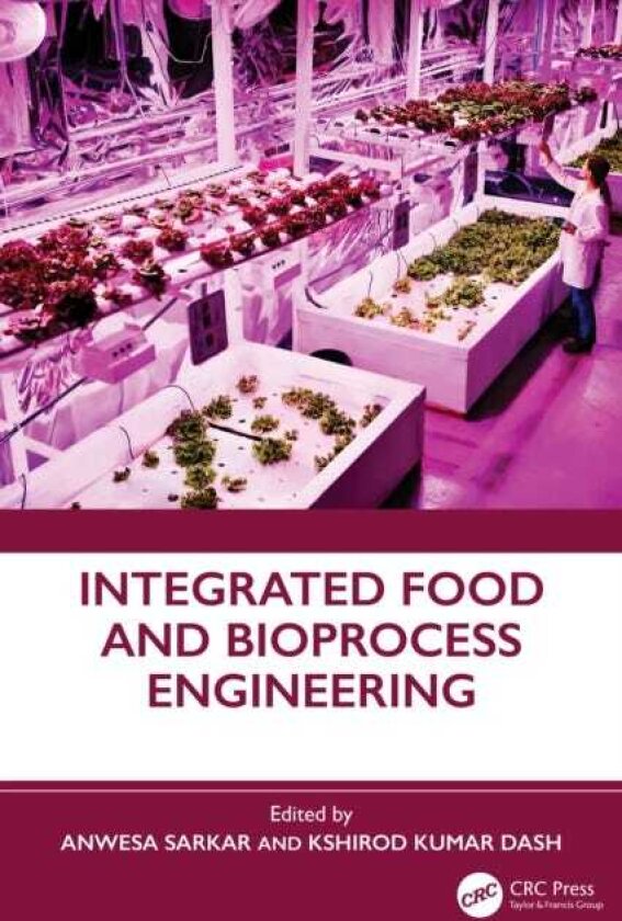 Integrated Food and Bioprocess Engineering