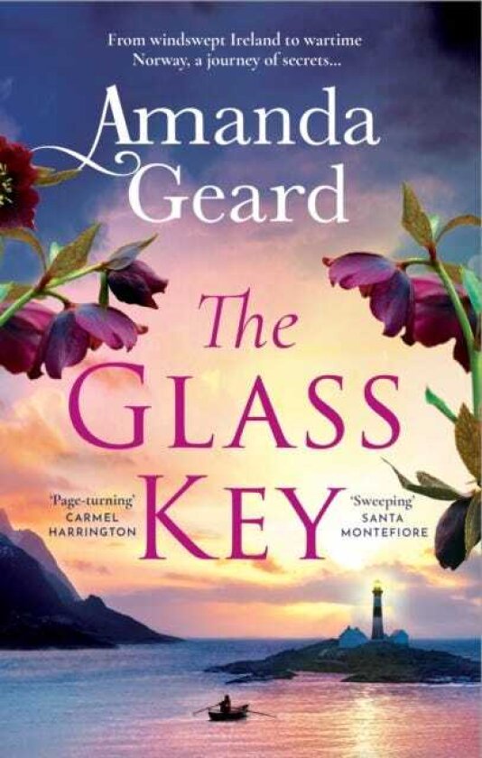 The Glass Key The Magnificent, Epic Novel of Love, War and a LongKept Secret from the Bestselling Author