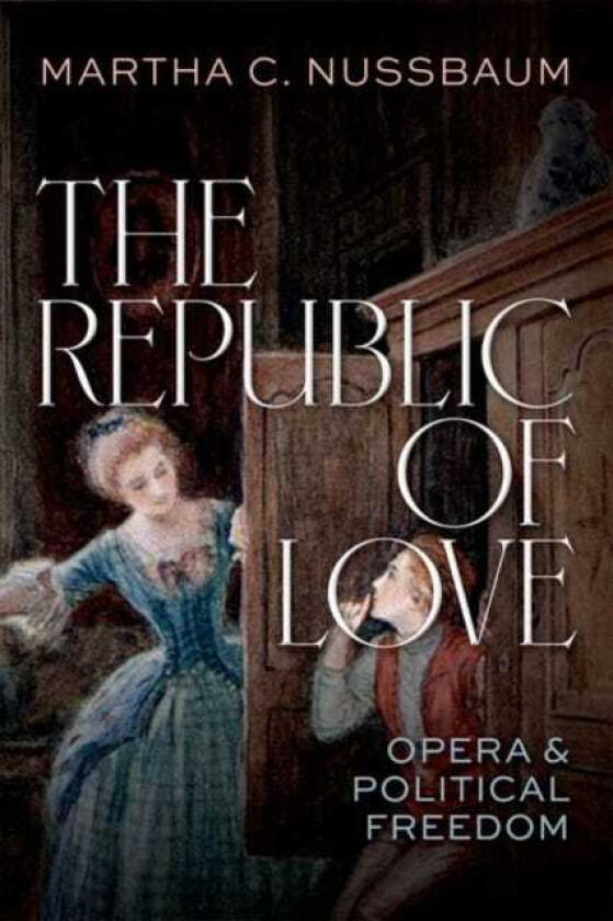 The Republic of Love Opera and Political Freedom