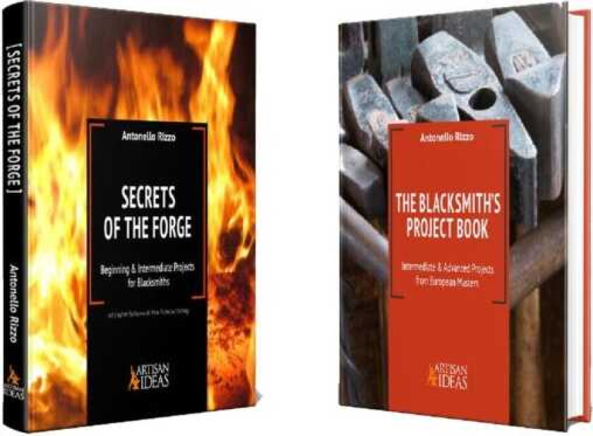 Secrets of the Forge Plus the Blacksmith's Project Book