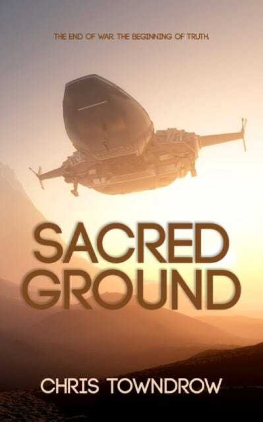 Sacred Ground A postwar interstellar space opera adventure