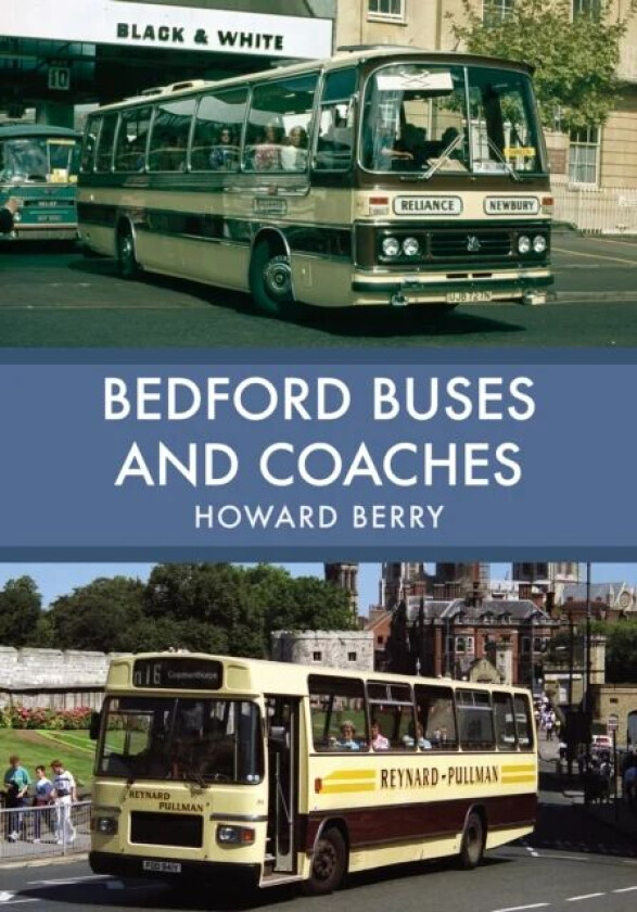 Bedford Buses and Coaches av Howard Berry