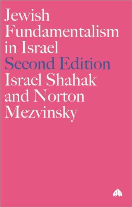 Jewish Fundamentalism in Israel
